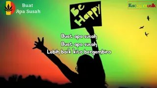 Download BUAT APA SUSAH - LYRIC VERSI REGGAE MP3