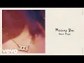 Queen Naija - Missing You (Lyric Video)