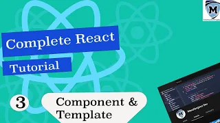 Complete React Tutorial Component and Templates