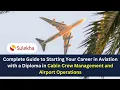 Diploma in Cabin Crew Management and Airport Operations
