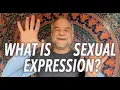 What is Sexual Expression