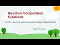 Quantum Image Processing