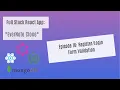 Full Stack React EverNote Episode 16 Form Validation