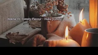 alikiba ft tommy flavour huku lyrics