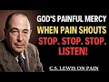 Chosen One God Says Stop Everything Open This Now C S LEWIS 2026