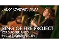 Download Lagu Djaduk Ferianto Ring of Fire Project ft. Nicole Johänntgen Live at Jazz Gunung 2014