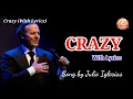 CRAZY | JULIO IGLESIAS | WITH LYRICS | HD