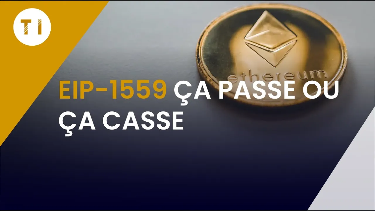 L'EIP 1559: L'importante mise à jour d'Ethereum ! (ça passe ou ça casse ?)