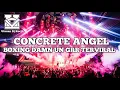 Download Lagu DAMN UN GRR !! DJ CONCRETE ANGEL BOXING MEDAN FULL BASS TERBARU 2025