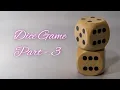 Dice Game Part - 3 HTML CSS Javascript Final Part