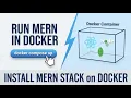 How to Build a MERN Stack App and Run It with Docker Compose MERN Stack Series - 2