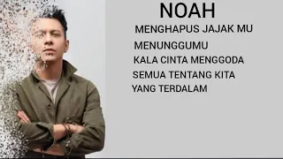 Download 5 LAGU TERBAIK \u0026 TERPOPULER NOAH (100% BIKIN BAPER) MP3