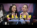 Download Lagu SHINTA ARSINTA FT. MALA AGATHA - SALEHO | DUA MATA (OFFICIAL LIVE MUSIC COVER)
