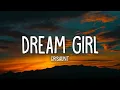 Download Lagu Crisaunt - Dream Girl (Lyrics)
