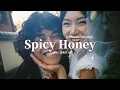 虞書欣 - Spicy Honey (Chinese Version)『給你所有愛的甜蜜 讓你情不自禁baby，給我所有愛的回憶 讓你每天記憶猶新。』【動態歌詞MV】