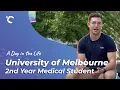 A Day in the Life University of Melbourne Medical Student