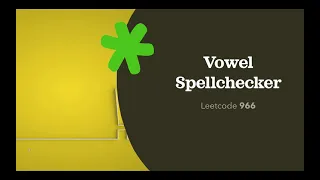 Vowel Spellchecker Leetcode 966