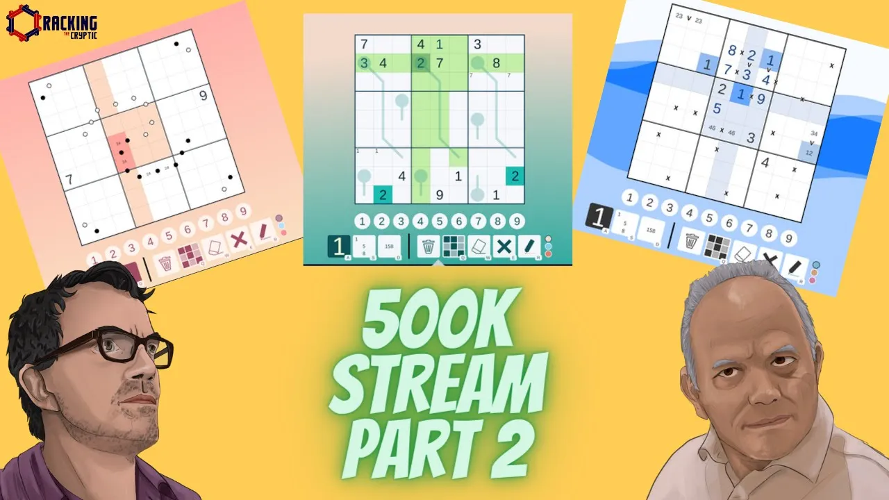 Simon & Mark Solve Sudokus Live: Our "500k Special" Puzzles Part 2