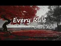 Charli XCX - Every Rule  Lyrics
