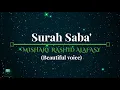 Download Lagu Surah –Saba-034 - Beautiful voice |Mishary Rashid Alafasy|مشاري بن راشد العفاسي|
