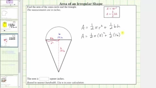 Find the Area of an Irregular Shape Semi Circle Plus Triangle