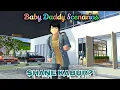 Lagu Baby Daddy Scenarios || Shane Kabur || SAKURA SCHOOL SIMULATOR DRAMA 