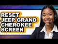 How To Reset Jeep Grand Cherokee Screen Easy Method