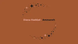                         أمانيه   ديانا حداد                           دندنها