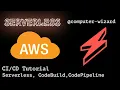 AWS Serverless Framework Build an AWS serverless application tutorial