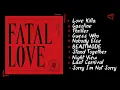 Download Lagu MONSTA X (몬스타엑스) - Fatal Love [Full Album]