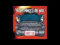 Nightmares On Wax - "Morse"