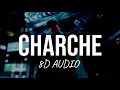 Charche - Xvir Grewal & Dhanda Nyoliwala (8D AUDIO)