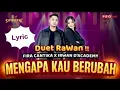 MENGAPA KAU BERUBAH | IRWAN DA FT FIRA CANTIKA LYRIC | LIRIK