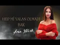 Lagu Hep Mi Yalan Olmadı Bak ,Suçmu Benim Kendine Bak (Remix Aran Muzik)