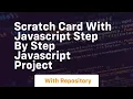 Scratch card with javascript step by step javascript project