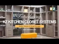 Introducing KZ Kitchen Closet Systems Stylish Designs Smart Features Storage