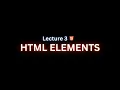L3 HTML Elements w3schools documentations