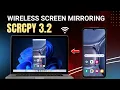 Wireless Android Screen Mirroring to PC SCRCPY WiFi
