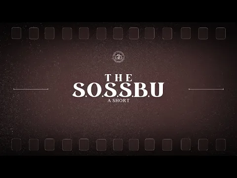 The S.O.S.S.B.U.
