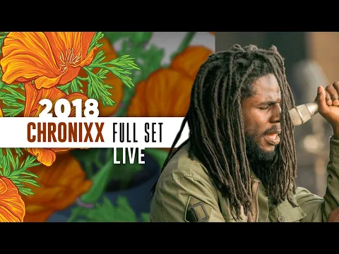 Download MP3 Chronixx | Full Set [Recorded Live] - #CaliRoots2018