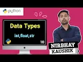 Data Types In Python Built-in Data Types Types Of Data Types Explain In Hindi By Nirbhay