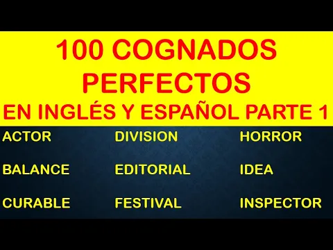 Download MP3 100 COGNADOS PERFECTOS (INGLÉS / ESPAÑOL) PARTE 1