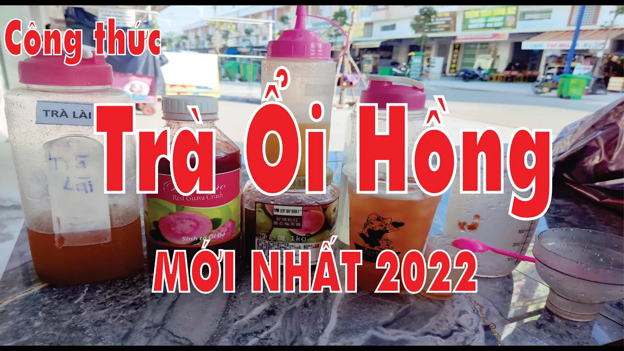 P14_ Công thức pha TRÀ ỔI HỒNG mới nhất 2022