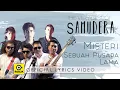 Misteri Sebuah Pusara Lama - SAMUDERA [Official Lyrics Video]