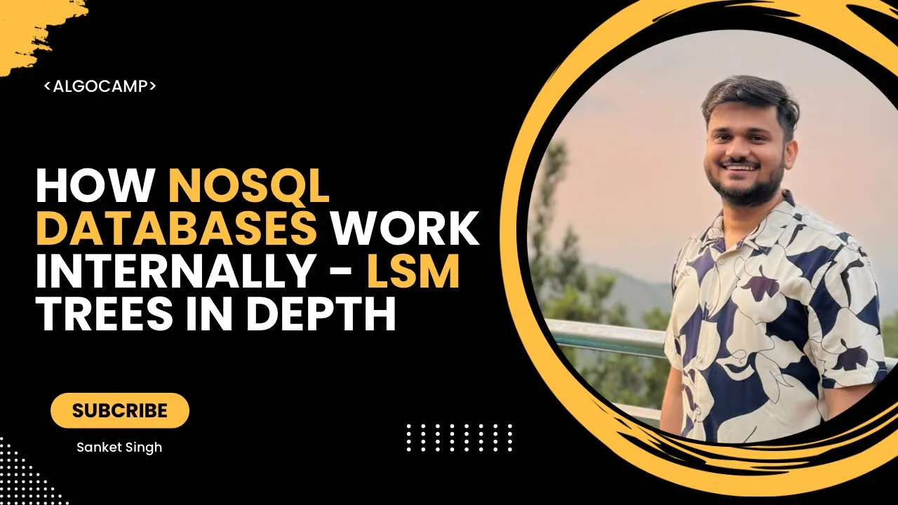 How NoSql DB work? Working of LSM Trees