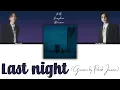 Download Lagu Last night (Guitar by Park Juwon) | JEONGHAN x WONWOO (2/3 Lời việt + Vietsub)
