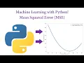 Machine Learning with Python Mean Squared Error MSE
