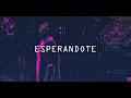 MIKÆLO - Esperandote