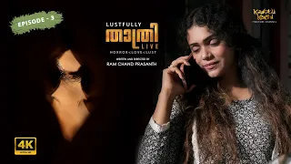 thathri live kattukozhi web series malayalam episode 3