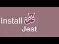 Jest tutorial install and introduction